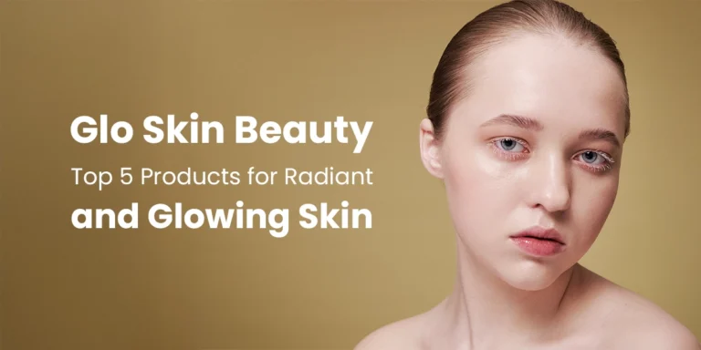glo skin beauty