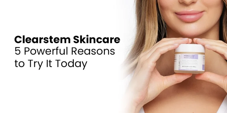 Clearstem Skincare